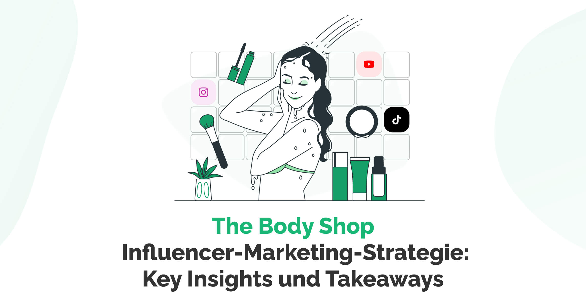 Ein Bild der Fallstudie von Body Shop, auf dem Bild sind Kosmetik Artikel in Zeichentrick dargestellt