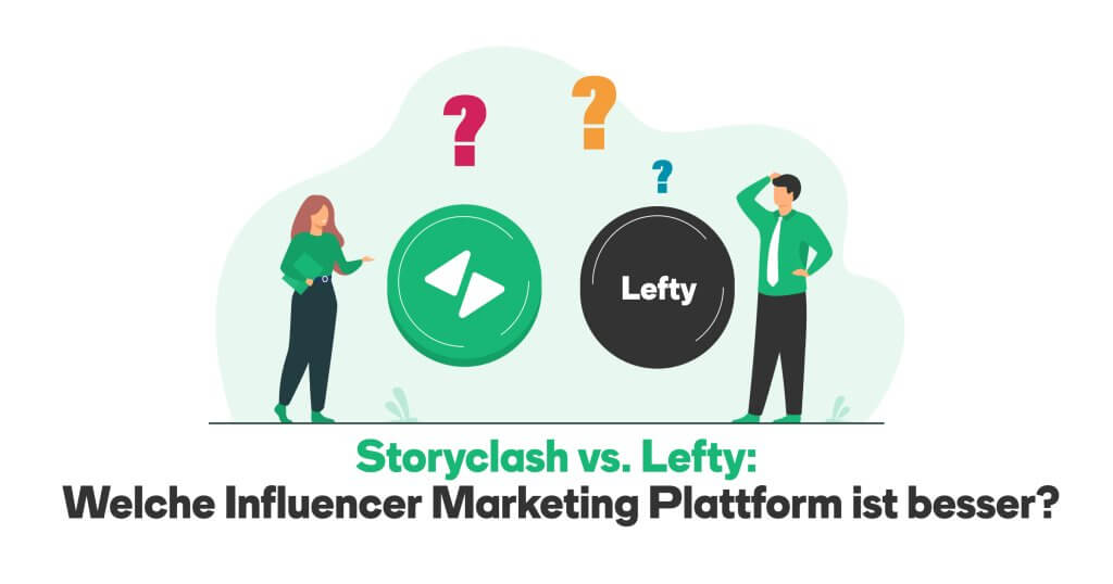 2 Personen stehen vor dem Logo von Lefty und Storyclash und sehen fragend aus, welche Software ist besser?